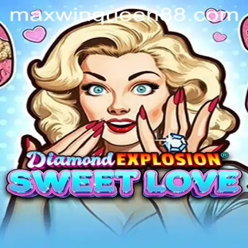 Unveiling DiamondExplosionSweetLove: The Ultimate Gaming Craze Featuring Maxwin Queen