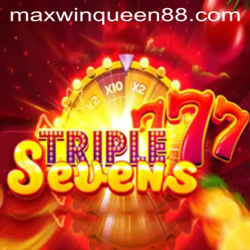 Exploring the Exciting World of 777TripleSeven: The Maxwin Queen Game