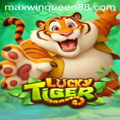 Exploring the Thrilling World of LuckyTiger: Maxwin Queen Edition