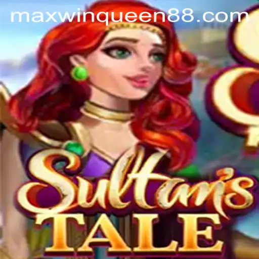 Sultanstale: The Enchanted Journey of Maxwin Queen
