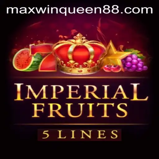 Unveiling the Majestic Thrills of ImperialFruits5: The Reign of the Maxwin Queen