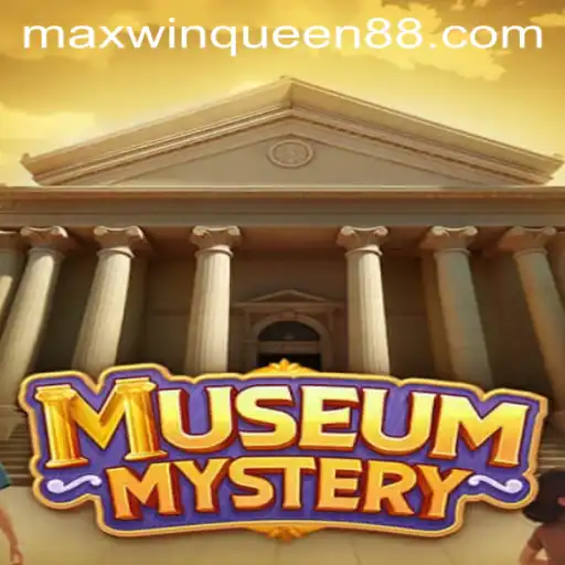 MuseumMystery: Unveiling the Thrills of Maxwin Queen